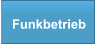 Funkbetrieb